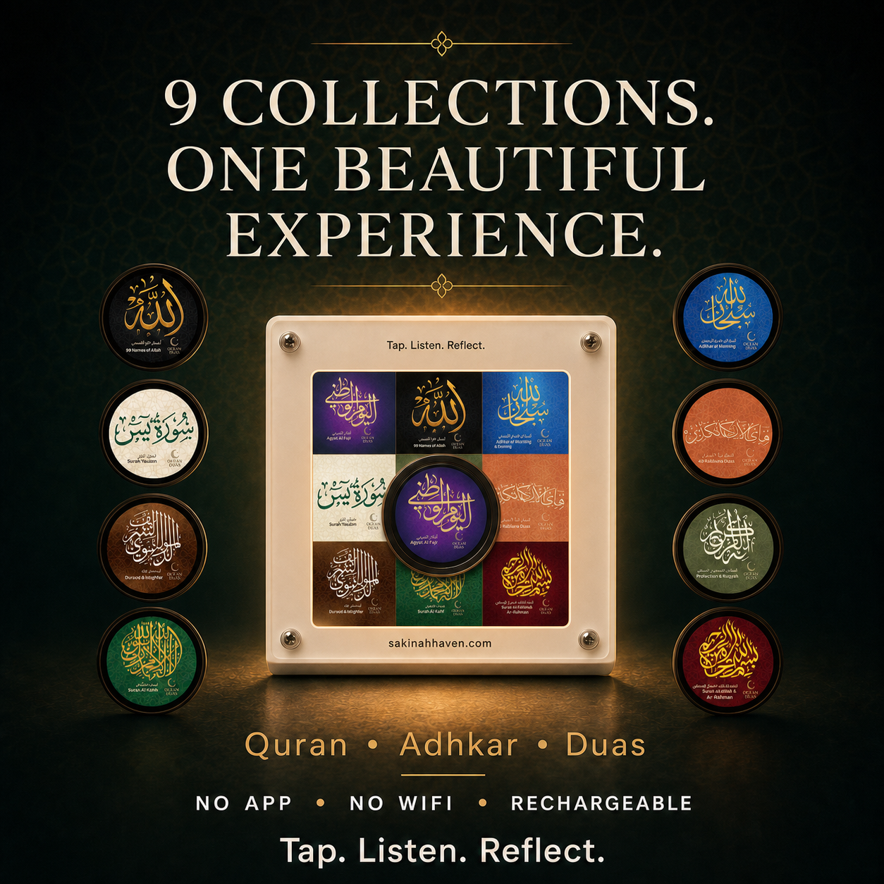 9-in-1 Quran Audio Magnet with nine Quran, adhkar and dua collections. No app, WiFi or internet required; rechargeable.